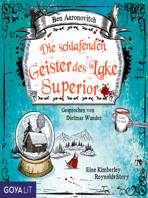 Title details for Die schlafenden Geister des Lake Superior (Ungekürzt) by Ben Aaronovitch - Wait list